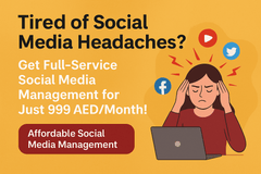 Tired of Social Media Headaches? Get Full-Service Social Media Management for Just 999 AED/Month!. We provides Affordable Social Media Management for Small Business